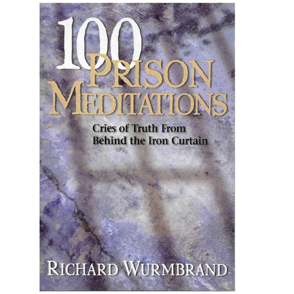 100 Prison Meditations Paperback Edition